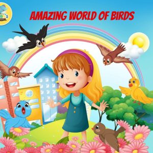 AMAZING WORLD OF BIRDS